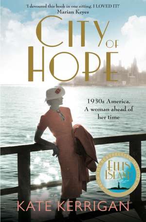 Kerrigan, K: City of Hope de Kate Kerrigan