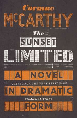 McCarthy, C: Sunset Limited