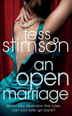 An Open Marriage de Tess Stimson