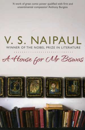 A House for Mr Biswas de V.S. NAIPAUL