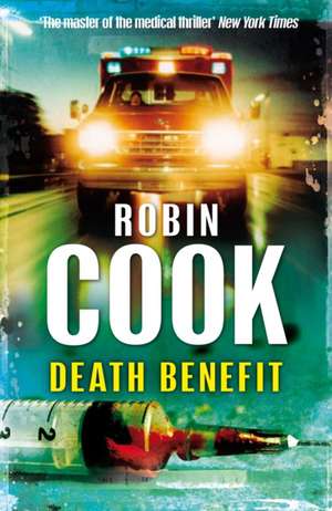 Death Benefit de Robin Cook