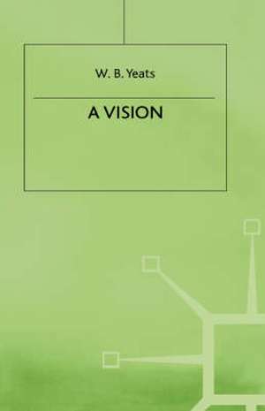 A Vision de W. B. Yeats