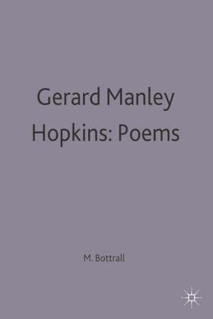 Gerard Manley Hopkins: Poems de Margaret Bottrall