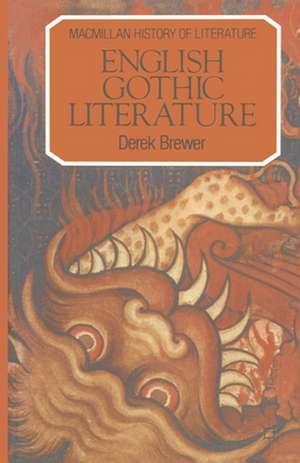 English Gothic Literature de Derek Brewer