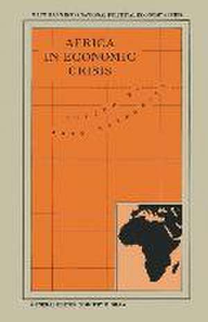 Africa in Economic Crisis de John Ravenhill