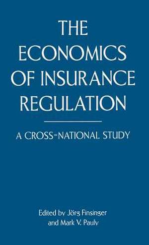 The Economics of Insurance Regulation: A Cross-National Study de Kenneth A. Loparo