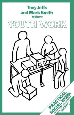 Youth Work de Mark Smith