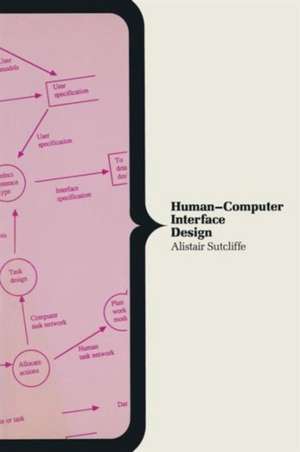 Human-Computer Interface Design de A.G. Sutcliffe