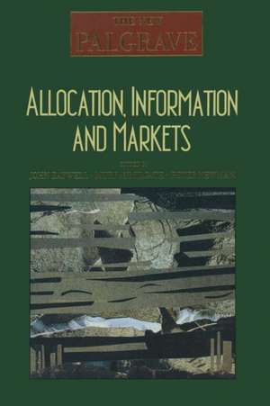 Allocation, Information and Markets de John Eatwell