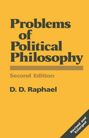 Problems of Political Philosophy de D. D. Raphael