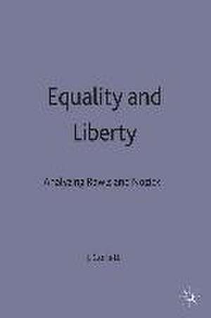 Equality and Liberty de J. Angelo Corlett