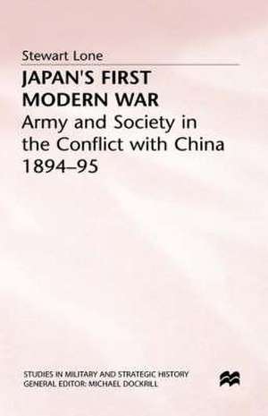 Japans First Modern War de Stewart Lone