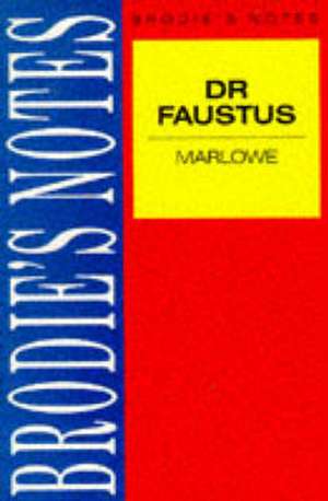 Marlowe: Dr. Faustus de Nana