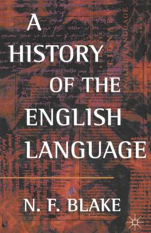 A History of the English Language de Professor Norman Blake