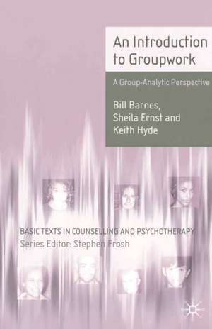 An Introduction to Groupwork: A Group-Analytic Perspective de Bill Barnes