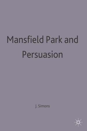 Mansfield Park and Persuasion de Judy Simons