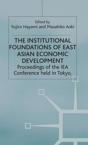 The Institutional Foundations of East Asian Economic Development de Y. Hayami