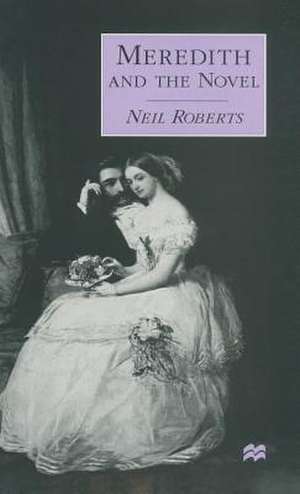 Meredith and the Novel de Neil Roberts