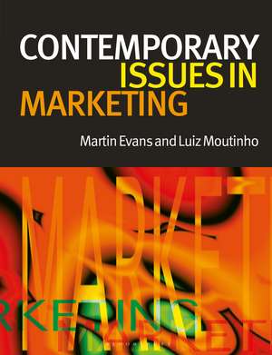 Contemporary Issues in Marketing de Martin Evans