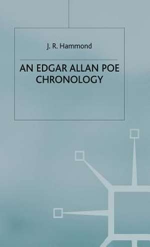 An Edgar Allan Poe Chronology de J. Hammond