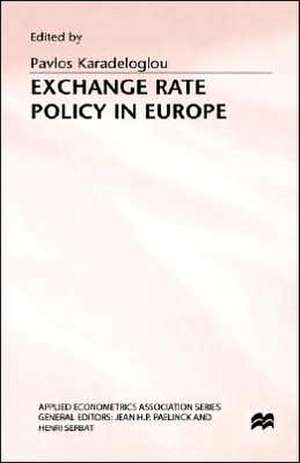 Exchange Rate Policy in Europe de Pavlos Karadeloglou