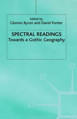 Spectral Readings de G. Byron