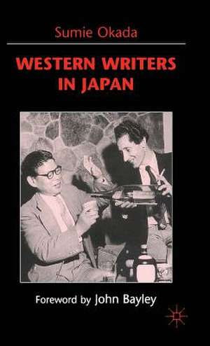 Western Writers in Japan de S. Okada