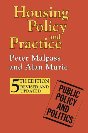 Housing Policy and Practice de Peter Malpass