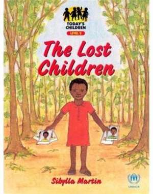 The Lost Children de SIBYLLA MARTIN