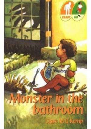 Monster in the Bathroom de CLARE M.G. KEMP