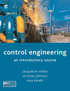 Control Engineering de Jacqueline Wilkie