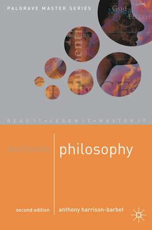 Mastering Philosophy de Anthony Harrison-Barbet