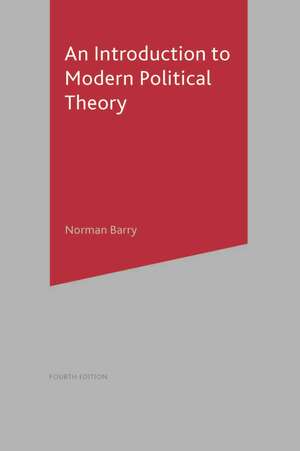 An Introduction to Modern Political Theory de Norman Barry