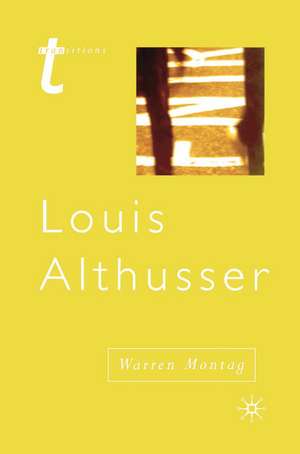 Louis Althusser de Warren Montag