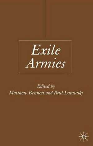 Exile Armies de M. Bennett