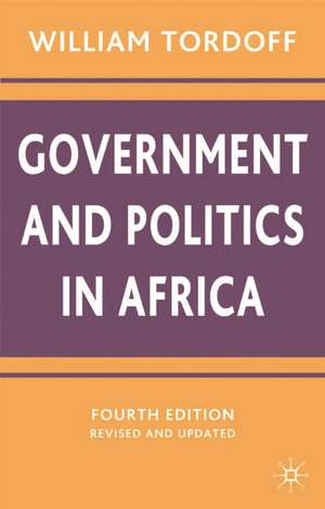 Government and Politics in Africa de William Tordoff