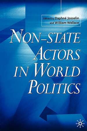 Non-State Actors in World Politics de D. Josselin