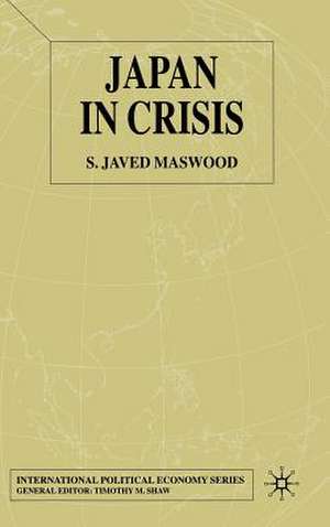 Japan in Crisis de S. Maswood