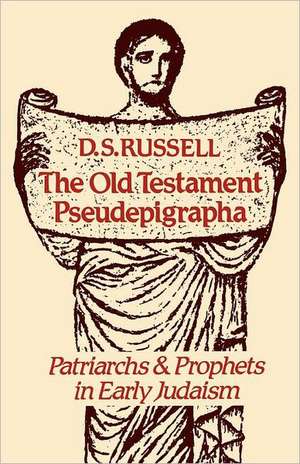 The Old Testament Pseudepigrapha de D. S. Russell