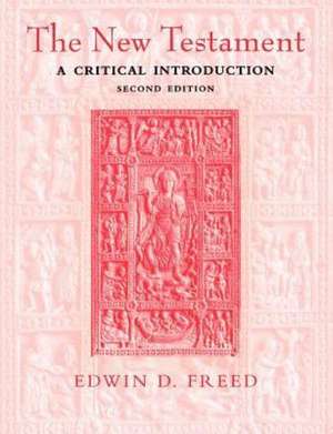 The New Testament de Edwin D. Freed