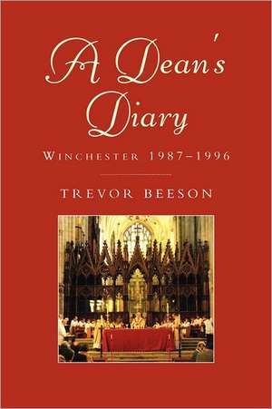 A Dean's Diary de Trevor Beeson