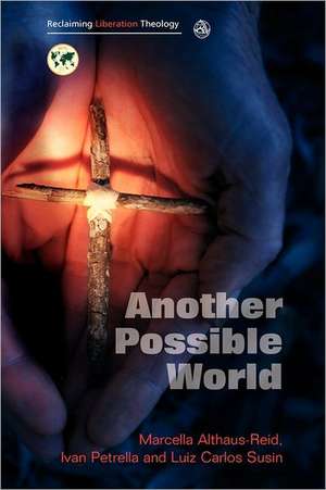 Another Possible World de Marcella Althaus-Reid