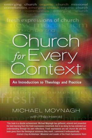 Church for Every Context de Michael Moynagh