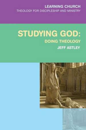 Studying God de Jeff Astley