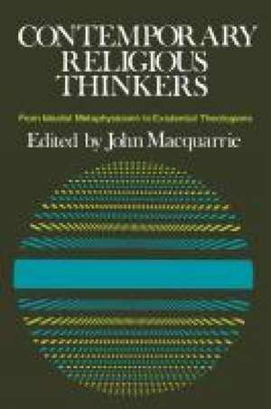 Contemporary Religious Thinkers de John Macquarrie