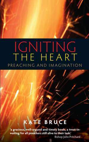 Igniting the Heart de KATE BRUCE