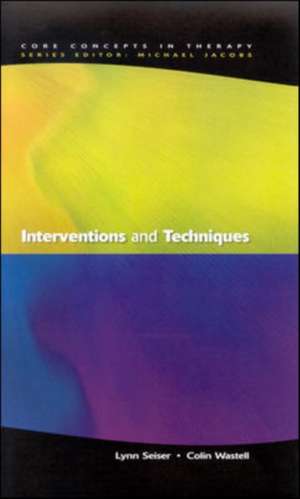 Interventions And Techniques de Lynn Seiser