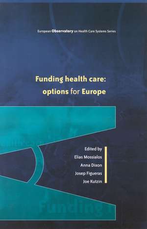 Funding Health Care de Elias Mossialos