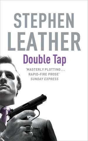 The Double Tap de Stephen Leather