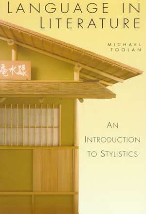 Language in Literature de Michael Toolan